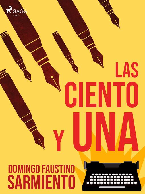Title details for Las ciento y una by Domingo Faustino Sarmiento - Available
